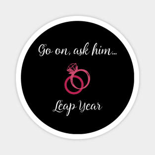 Leap Year Valentines Propose Marriage Magnet